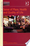 Sense of place, health and quality of life /