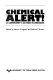 Chemical alert : a community action handbook /