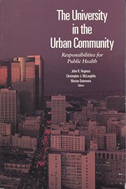 The university in the urban community : responsibilities for public health /