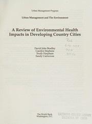 A Review of environmental health impacts in developing country cities /