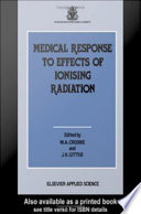 Medical response to effects of ionising radiation /