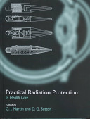 Practical radiation protection in healthcare /