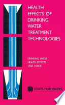 Health effects of drinking water treatment technologies /