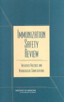 Immunization safety review : influenza vaccines and neurological complications /