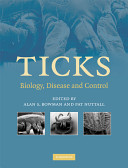 Ticks : biology, disease and control /