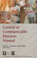 Control of communicable diseases manual.