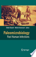 Paleomicrobiology : past human infections /