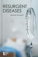Resurgent diseases /