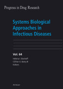Systems biological approaches in infectious diseases /