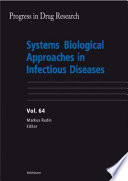 Systems biological approaches in infectious diseases /