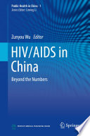 HIV/AIDS in China : beyond the numbers /