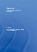 HIV/AIDS : global frontiers in prevention/intervention /