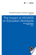The impact of HIV/AIDS on education worldwide /