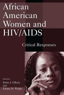 African American women and HIV/AIDS : critical responses /