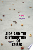 AIDS and the distribution of crises /