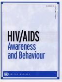 HIV/AIDS awareness and behaviour /