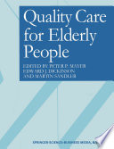 Quality care for elderly people /