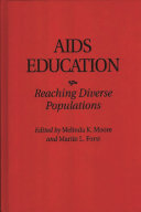 AIDS education : reaching diverse populations /