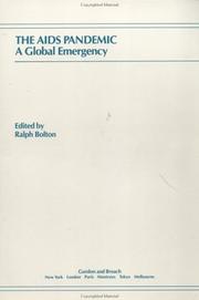 The AIDS pandemic : a global emergency /