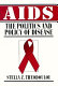 AIDS : the politics and policy of disease /