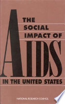 The social impact of AIDS in the United States /