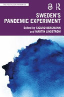 Sweden's pandemic experiment /