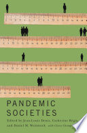 Pandemic societies /