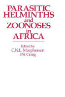 Parasitic helminths and zoonoses in Africa /