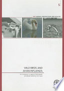 Wild birds and avian influenza : an introduction to applied field research and disease sampling techniques /