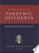 National strategy for pandemic influenza : implementation plan.