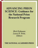 Advancing prion science : guidance for the national prion research program /