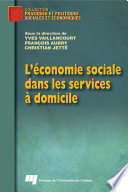 L'economie sociale dans les services à domicile /