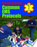 Florida regional common EMS protocols.