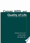 Cancer, AIDS, and quality of life /