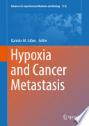 Hypoxia and Cancer Metastasis /
