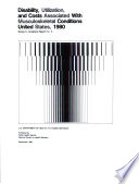 Disability, utilization, and costs associated with musculoskeletal conditions, United States, 1980.