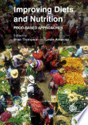 Improving diets and nutrition : food-based approaches /