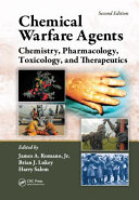 Chemical warfare agents : chemistry, pharmacology, toxicology, and therapeutics /