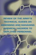 Review of the Army's technical guides on assessing and managing chemical hazards to deployed personnel /