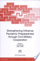 Strengthening influenza pandemic preparedness through civil-military cooperation /