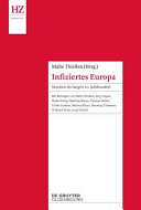 Infiziertes Europa : Seuchen im langen 20 Jahrhundert /