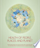 Health of people, places and planet : reflections based on Tony McMichael's four decades of contribution to epidemiological understanding /