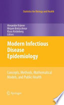 Modern infectious disease epidemiology : concepts, methods, mathematical models /