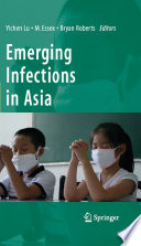Emerging infections in Asia /