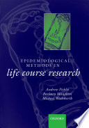 Epidemiological methods in life course research /