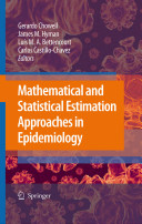 Mathematical and statistical estimation approaches in epidemiology /