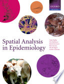 Spatial analysis in epidemiology /