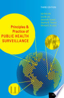 Principles & practice of public health surveillance : [edited by] Lisa M. Lee ... [et al.].