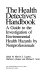 The Health detective's handbook : a guide to the investigation of environmental health hazards by nonprofessionals /