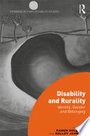 Disability and rurality : identity, gender and belonging /